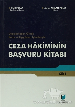 Uygulamadan Örnek Karar ve Uygulayıcı İşlemleriyle