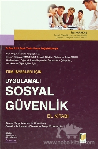 Güncel Yargı Kararları ile Donatılmış Örnekli -Açıklamalı - Dilekçe ve Belge Örnekleri ile