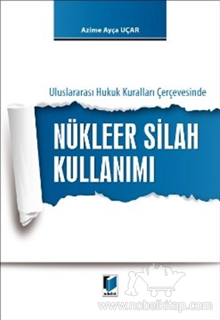 Uluslararası Hukuk Kuralları Çerçevesinde