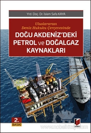 Uluslararası Deniz Hukuku Çerçevesinde