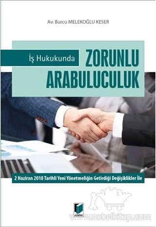 2 Haziran 2018 Tarihli Yeni Yönetmeliğin Getirdiği Değişiklikler İle