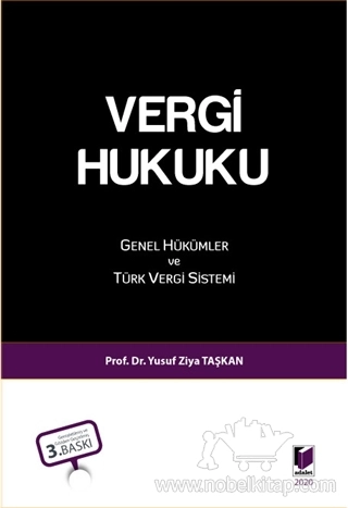 Genel Hükümler ve Türk Vergi Sistemi