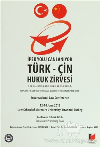 İnternational Law Conference 12-14 June 2012 Law School of Marmara University, Istanbul, Turkey