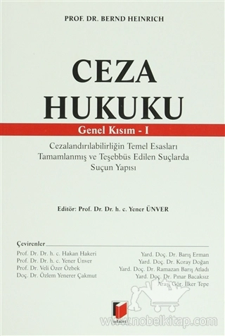 Cezalandırılabilirliğin Temel Esasları - Tamamlanmış ve Teşebbüs Edilen Suçlarda Suçun Yapısı