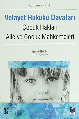 Çocuk Hakları, Aile ve Çocuk Mahkemeleri