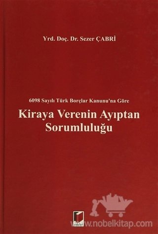 6098 Sayılı Türk Borçlar Kanunu'na Göre