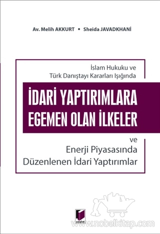 İslam Hukuku ve Türk Danıştayı Kararlar Işığında