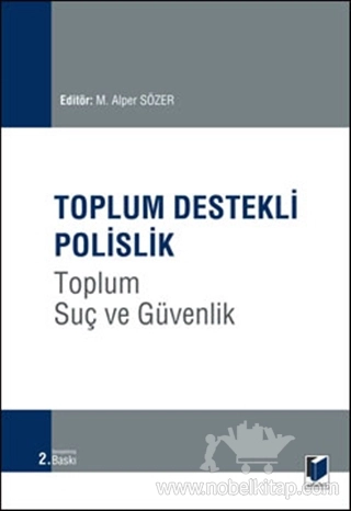 Toplum Suç ve Güvenlik