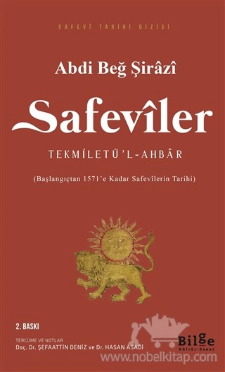 Başlangıçtan 1571’e Kadar Safevilerin Tarihi