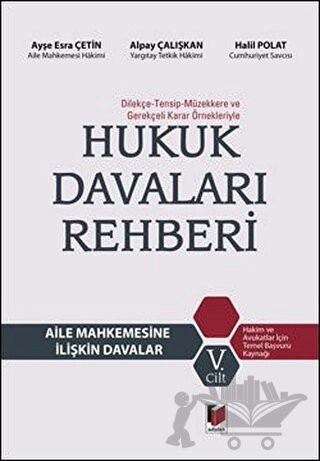 Dilekçe-Tensip-Müzekkere ve Gerekçeli Karar Örnekleriyle