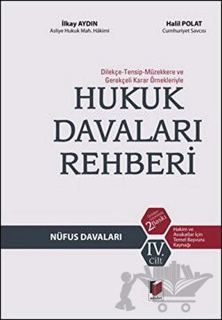 Dilekçe-Tensip-Müzekkere ve Gerekçeli Karar Örnekleriyle