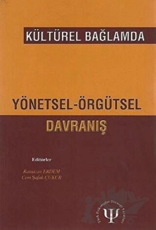 Kültürel Bağlamda Yönetsel Örgütsel Davranış