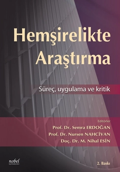 Hemşirelikte Araştırma: Süreç, Ugulama ve Kritik