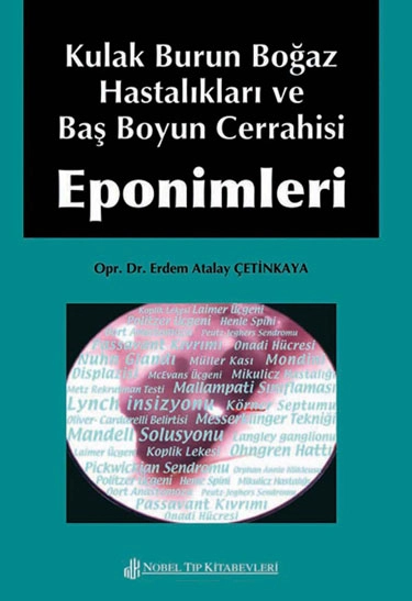 Kulak Burun Boğaz Hastalıkları ve Baş Boyun Eponimleri