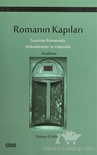 Tanzimat Romanında Mukaddimeler ve Hatimeler