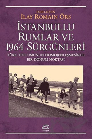 Türk Toplumunun Homojenleşmesinde Bir Dönüm Noktası