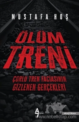 Çorlu Tren Faciasının Gizlenen Gerçekleri