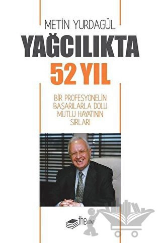 Bir Profesyonelin Başarılarla Dolu Mutlu Hayatının Sırları