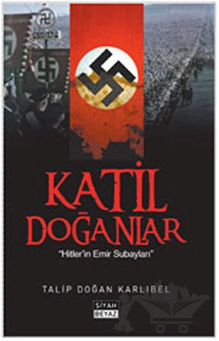 Hitler'in Emir Subayları