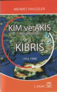 Kim ve Akis Dergilerinde Kıbrıs