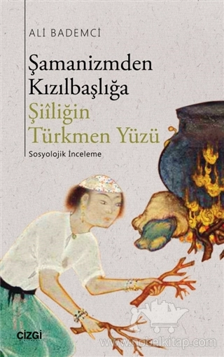 Şiiliğin Türkmen Yüzü