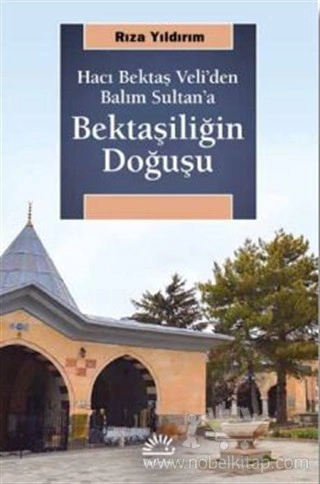 Hacı Bektaş Veli'den Balım Sultan'a