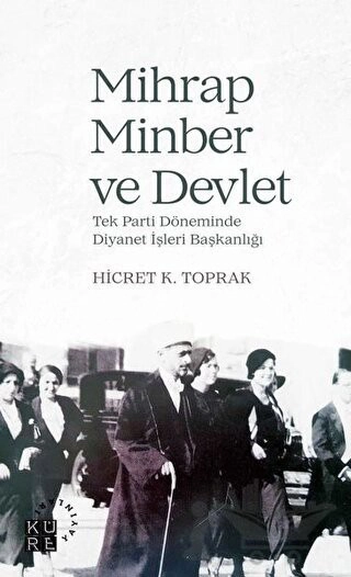 Tek Parti Döneminde Diyanet İşleri Başkanlığı