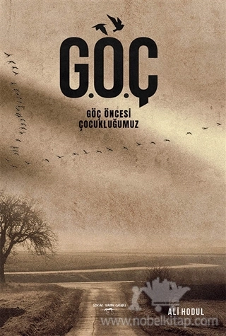 Göç Öncesi Çocukluğumuz