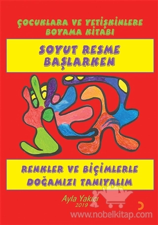 Renkler ve Biçimlerle Doğamızı Tanıyalım