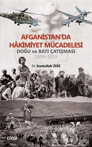 Doğu ve Batı Çatışması 1809 - 2019