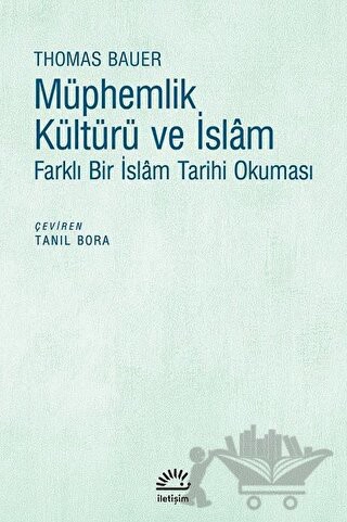 Farklı Bir İslam Tarihi Okuması