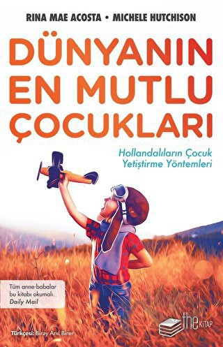 Hollandalıların Çocuk Yetiştirme Yöntemleri