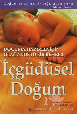 Doğuma Hazırlık İçin Olağanüstü bir Rehber