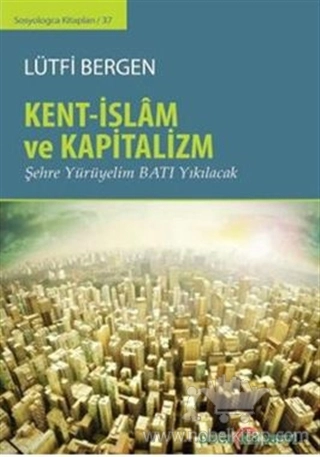 Şehre Yürüyelim Batı Yıkılacak