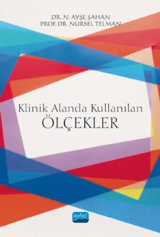 Klinik Alanda Kullanılan Ölçekler