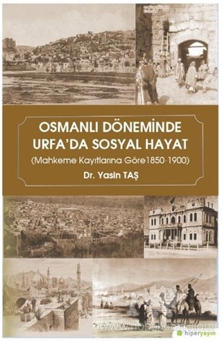 Mahkeme Kayıtlarına Göre 1850-1900