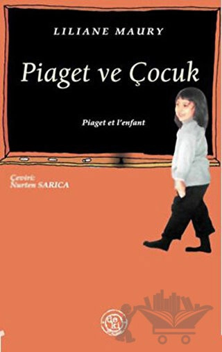 Piaget ve ocuk De Ki Yay nlar Nobelkitap