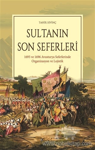 1695 ve 1696 Avusturya Seferlerinde Organizasyon ve Lojistik