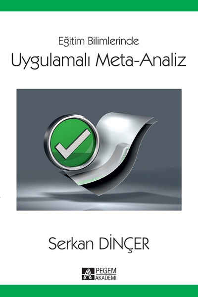 Eğitim Bilimlerinde Uygulamalı Meta-Analiz