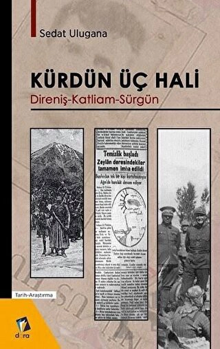 Direniş - Katliam - Sürgün