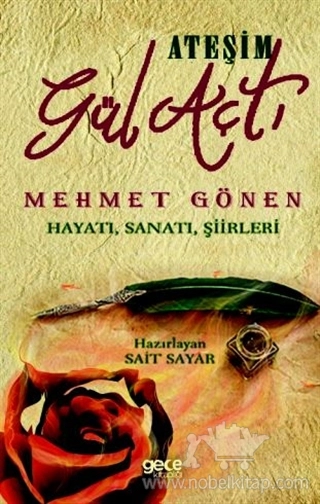 Mehmet Gönen Hayatı, Sanatı, Şiirleri