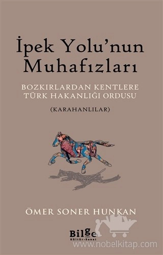 Bozkırlardan Kentlere Türk Hakanlığı Ordusu (Karahanlılar)