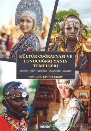 Etnoslar - Diller - Azınlıklar - Diasporalar - Kimlikler