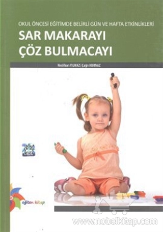 Okul Öncesi Eğitimde Belirli Gün ve Hafta Etkinlikleri