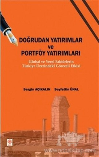 Global ve Yerel Faktörlerin Türkiye Üzerindeki Etkisi