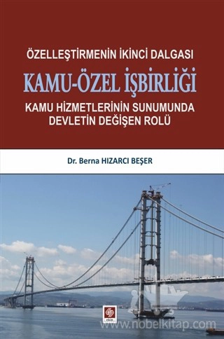 Kamu Hizmetlerinin Sunumunda Devletin Değişen Rolü