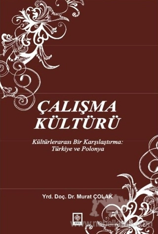 Kültürlerarası Bir Karşılaştırma: Türkiye ve Polonya