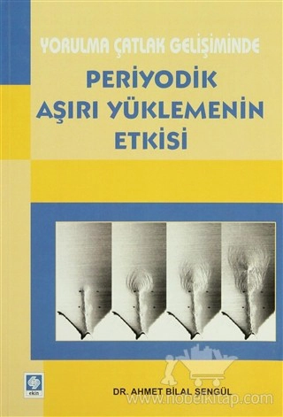 Yorulma Çatlak Gelişiminde