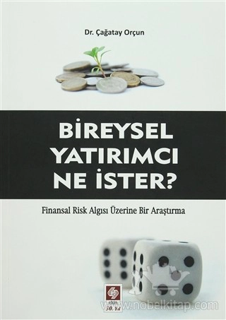 Finansal Risk Algısı Üzerine Bir Araştırma