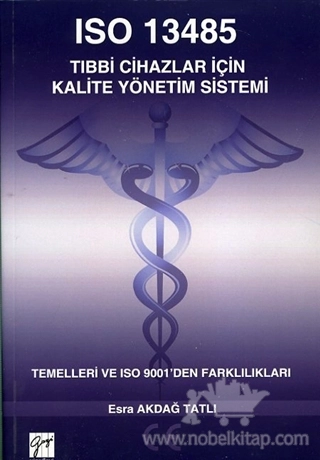 Temelleri ve ISO 9001�den Farklılıkları